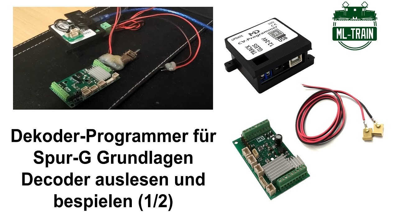 Dekoder-Programmer für Spur-G Grundlagen Decoder auslesen und bespielen 1/2 ML-Train (Produktvideo)