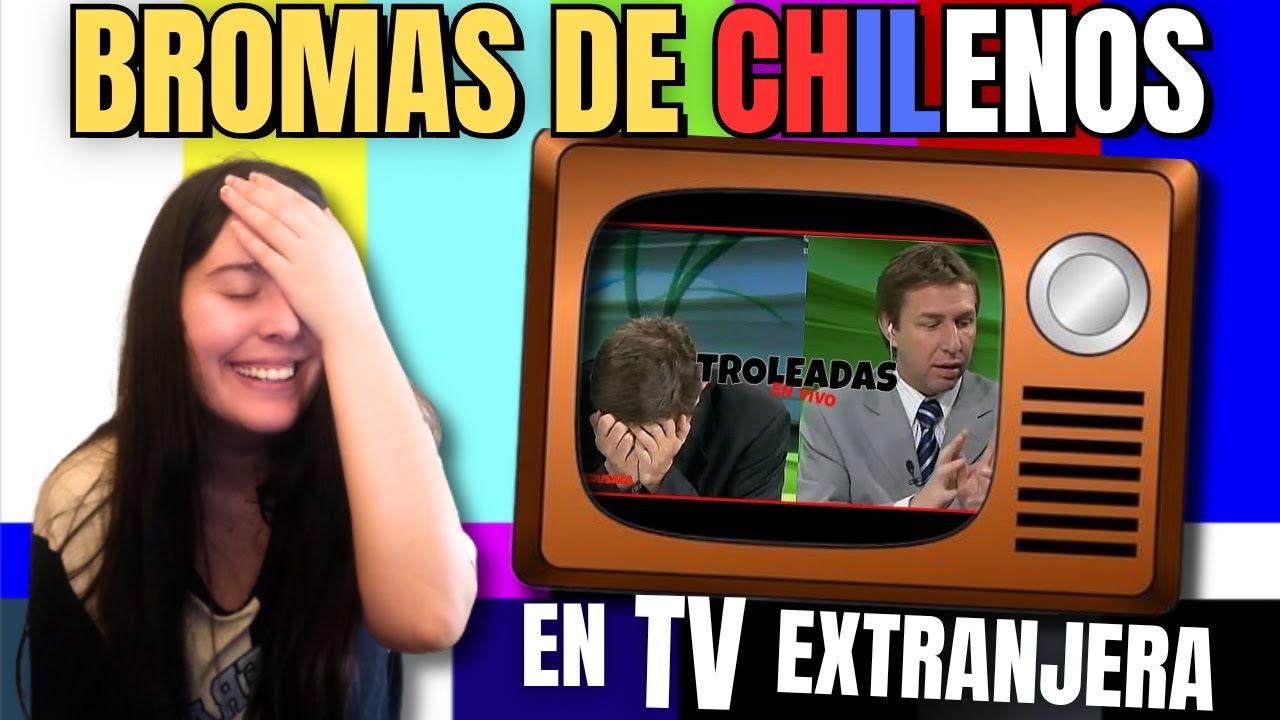 ESPAÑOLA REACCIONA a Las MEJORES BROMAS de CHILENOS en TV EXTRANJERA