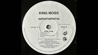 King Moss - Thatha Mfana