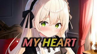 [Nightcore] Different Heaven & EH!DE - My Heart (Speed Up + Lyrics)