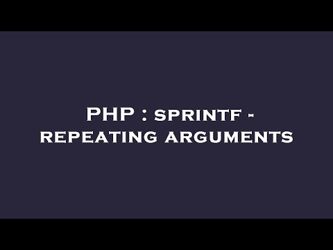 PHP : sprintf - repeating arguments