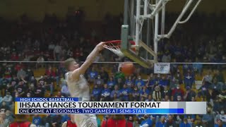 IHSAA changes format of regional, semi-state rounds for boys and girls basketball state tournament