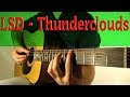 LSD - Thunderclouds feat. Sia, Diplo, Labrinth - Cover (Fingerstyle Guitar) TABS