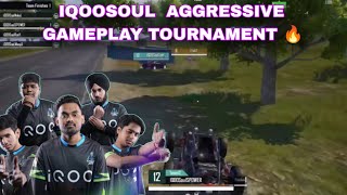 IQOOSOUL  AGGRESSIVE Gameplay || HIGHLIGHTS TOURNAMENTS 🚀🥵 || BACK TO BACK RUSH 😎