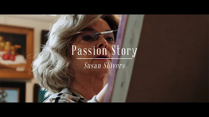 Passion Story | Susan Shivers