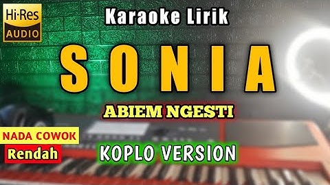 SONIA - Abiem Ngesti KARAOKE Tanpa Vokal KOPLO