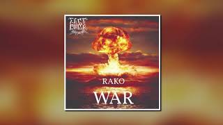 RAKO - WAR (Original Mix) *Free Download*