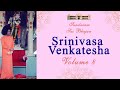 Srinivasa venkatesha  sundaram sai bhajan  volume 8  sundaram bhajan group