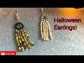 Halloween bead fringe earrings tutorial