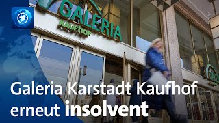 Galeria Karstadt Kaufhof zum dritten Mal in drei Jahren insolvent