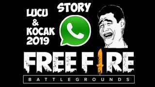 Story wa FF lucu terbaru | 2019