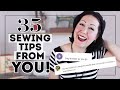 35 BEST SEWING TIPS AND HABITS! From YOU! All 100K of you! -Sewing lessons from my comments section!