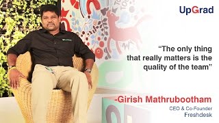 Entrepreneurs Talk With The Co-founder Of Freshdesk, Girish Mathrubootham |  Entrepreneurship