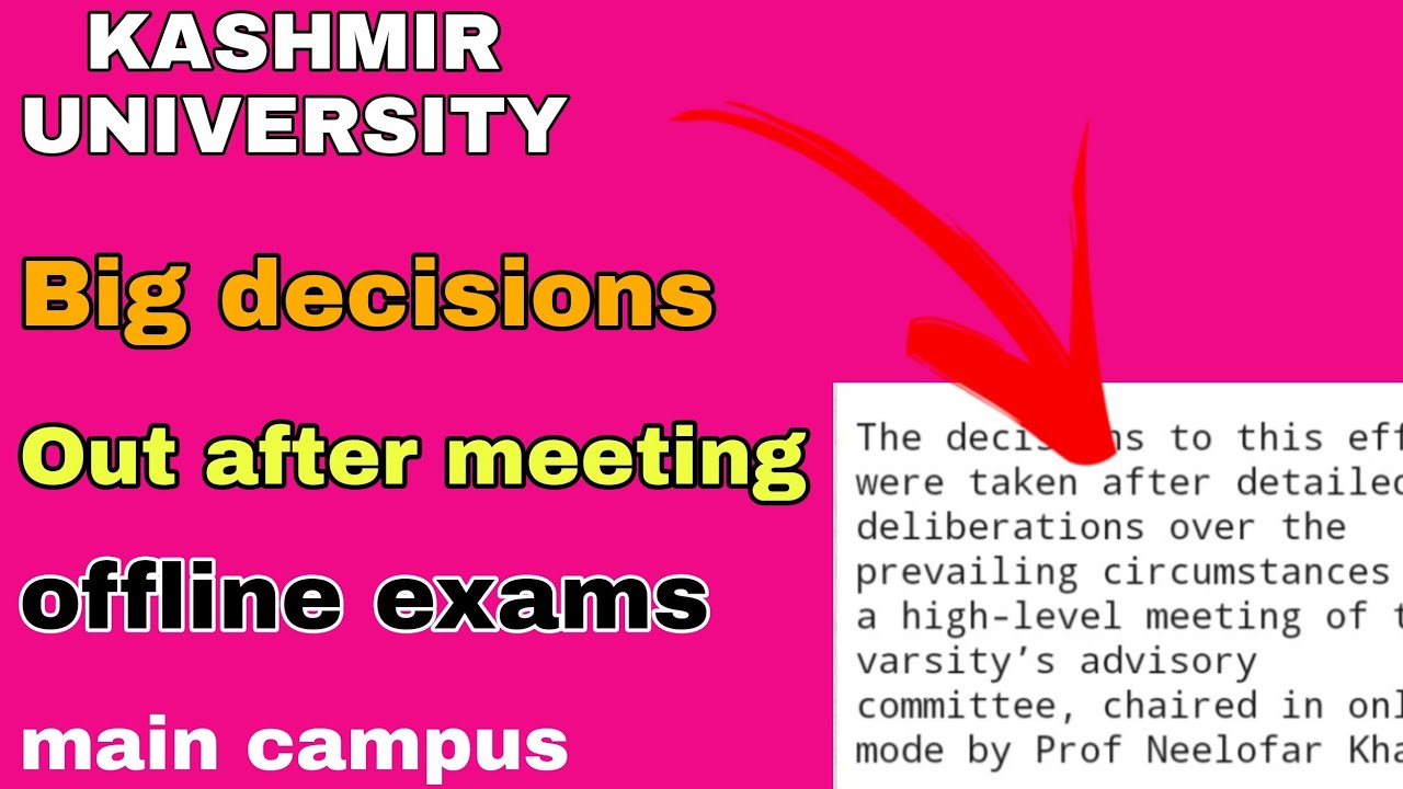 kashmir university big decisions out after meeting || offline exams