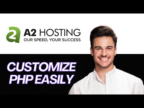 NEW | A2 Hosting PHP Settings Tutorial (2025) | How to Edit PHP Version & Limits
