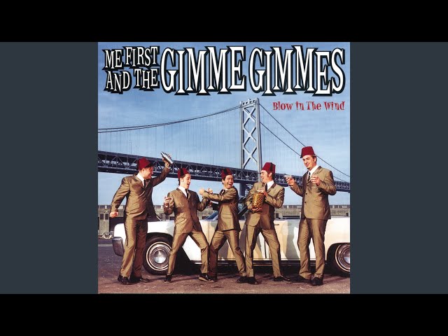 Shred - Me First and the Gimme Gimmes