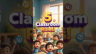 Classroom Rules for Kids | 5 Fun Rules Every Student Should Know 🎒✨ #shorts