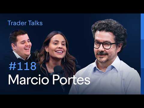 How to measure a trader's behavior? | Marcio Portes | Trader Talks #118