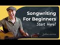 Songwriting For Beginners - Write Your First Song Now!