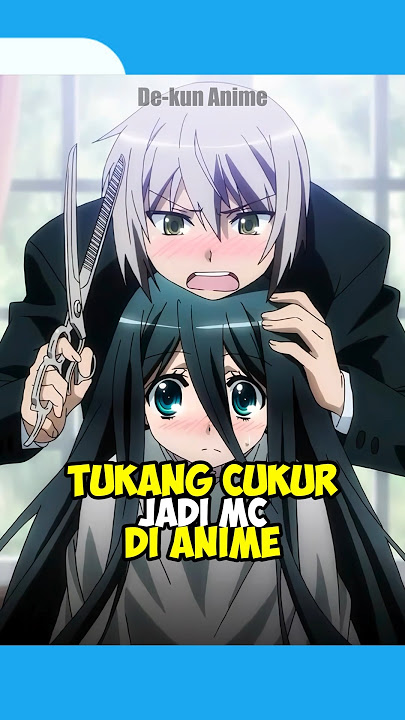 Cuman Tukang Cukur Biasa Tapi Kok Overpower #anime #animeindo