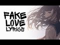 Download Nightcore - FAKE LOVE (English cover / Female / Acoustic) BTS || Lyrics Nightcore - FAKE LOVE (English cover / Female / Acoustic) BTS || Lyrics
