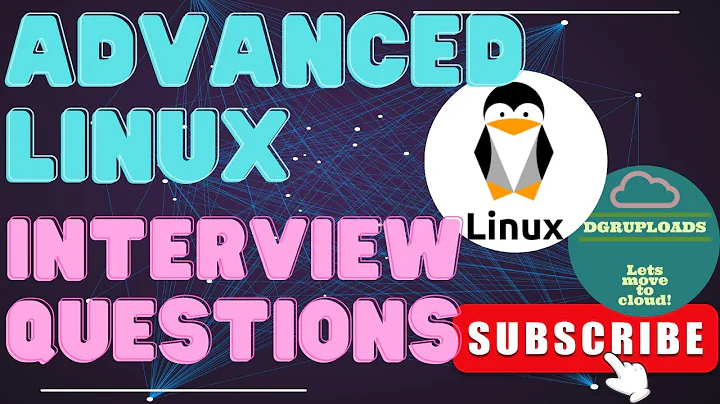Advanced Linux Interview Questions and Answers: Top 15 | Linux Advanced Interview Prep