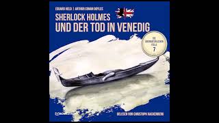 Hörbuch: Sherlock Holmes und der Tod in Venedig (Die übernatürlichen Fälle, Folge 7)