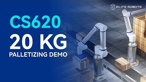 ELITE ROBOTS CS620 COBOT PALLETIZING (20KG PAYLOAD)