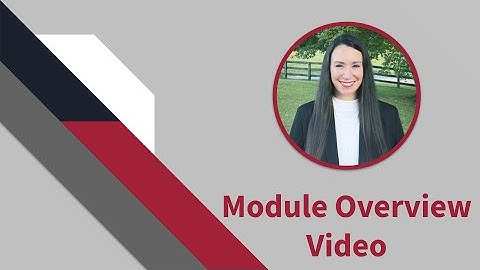 Module Overview Video: Microsoft Word