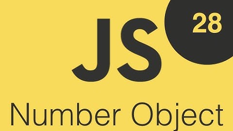 Curso de Javascript ES6, Number Object