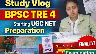 अब नहीं रुकेगी तैयारी 💪 | BPSC TRE 4 Exam Date Out | UGC NET + BPSC Study Vlog@sachinacademy17