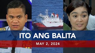 UNTV: Ito Ang Balita | May 2, 2024