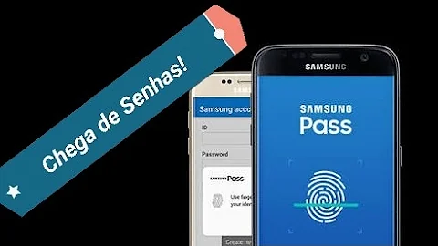 O que Samsung Pass?