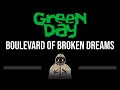 Green Day • Boulevard Of Broken Dreams (CC) (Upgraded Video) 🎤 [Karaoke] [Instrumental Lyrics]