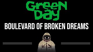 Green Day • Boulevard Of Broken Dreams (CC) (Upgraded Video) 🎤 [Karaoke] [Instrumental Lyrics]