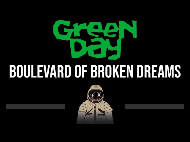 Green Day • Boulevard Of Broken Dreams (CC) (Upgraded Video) 🎤 [Karaoke] [Instrumental Lyrics] class=