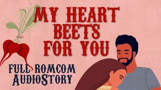 Full Rom Com Audiobook: Heart Beets (Ferndale Farm Book 1) screenshot 3
