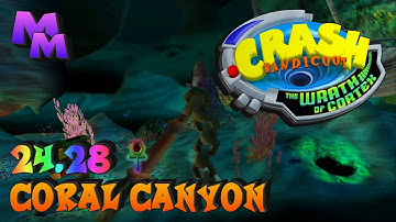 Crash Bandicoot: The Wrath of Cortex - Coral Canyon - 24.28 [PB]