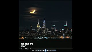 NYC Moonset 11/28/22