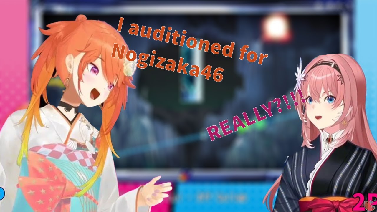 Kiara tell story about how she auditioned for Nogizaka46 to Lui the Nogizaka46 Fan