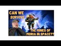 Can we survive the Mines of Moria in space?