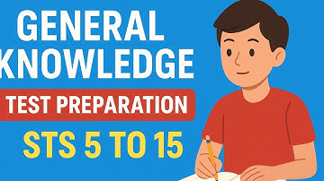 STS 5 to 15 Test Preparation | General Knowledge MCQs | GK for STS Screening Test 2025