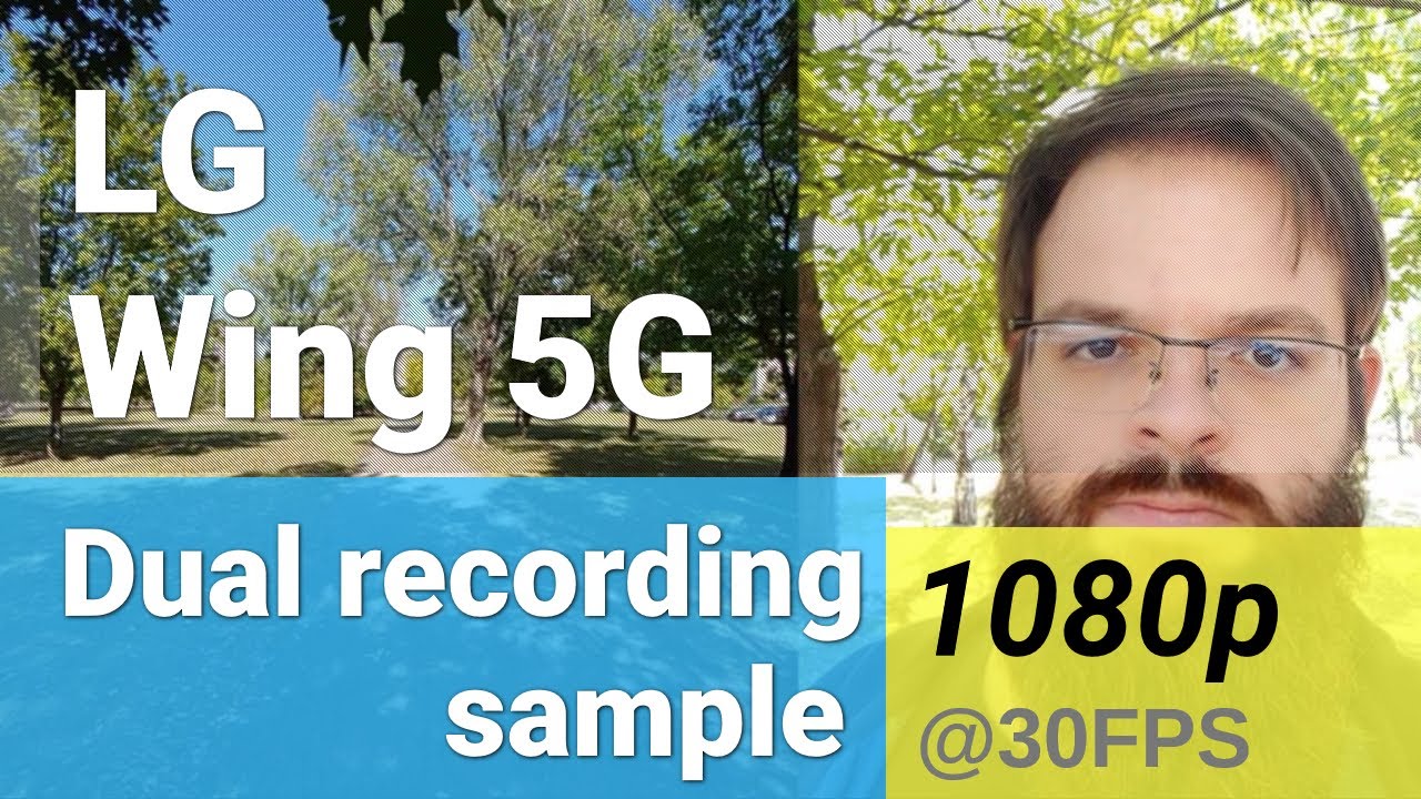 LG Wing 1080p@30fps (2:1) Dual recording mode sample