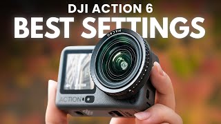 DJI Osmo Action 6 Best Settings!