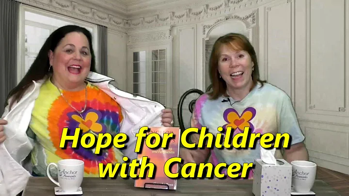 Hope for Children with Cancer with Guest, Jennifer...