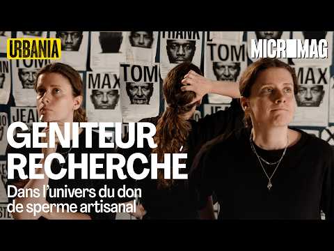 Incursion dans l'univers du don de sperme artisanal