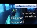 petroliera Haven: immersione sul relitto più grande del mondo! (Liguria)