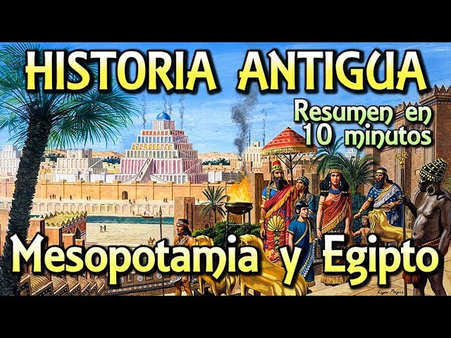 El antiguo Egipto y Mesopotamia