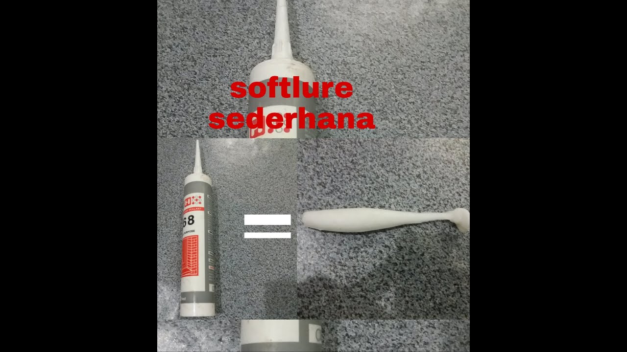 membuat softlure dengan mudah dan sederhana