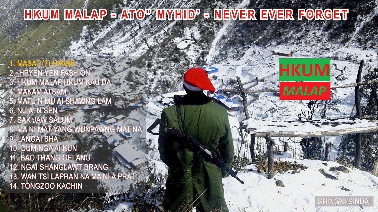 HKUM MALAP - ATO” MYHID’ - NEVER EVER FORGET